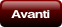 Avanti.